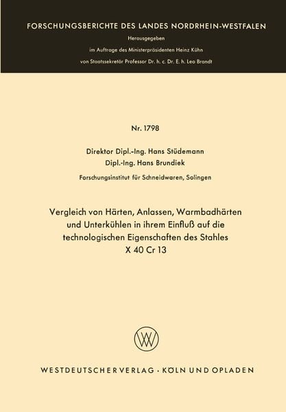 Produktbild: Vergleich von H&auml;rten, Anlassen, Warmbadh&auml;rten und Unterk&uuml;hlen in ihrem Einflu&szlig; auf die technologischen Eigenschaften des Stahles X 40 Cr 13