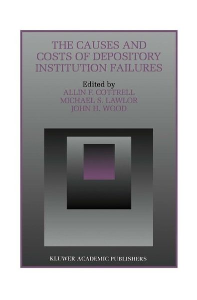 Produktbild: The Causes and Costs of Depository Institution Failures
