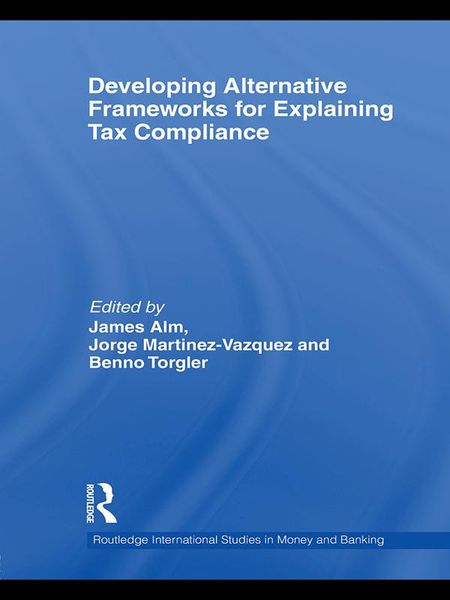 Produktbild: Developing Alternative Frameworks for Explaining Tax Compliance