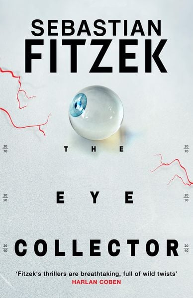 The Eye Collector, Taschenbuch von Sebastian Fitzek, Bloomsbury Academic, 9781804542361