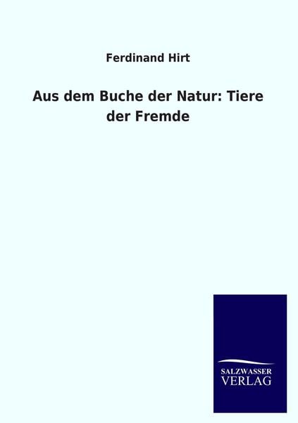 Produktbild: Aus dem Buche der Natur: Tiere der Fremde