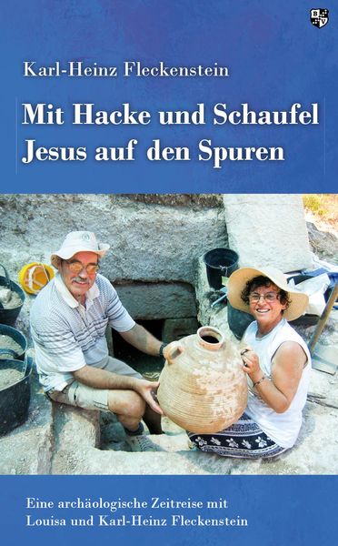 Produktbild: Mit Hacke und Schaufel Jesus auf den Spuren