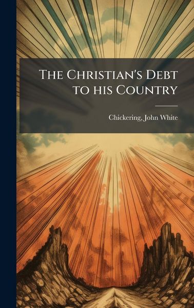 Produktbild: The Christian's Debt to his Country