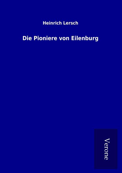 Produktbild: Die Pioniere von Eilenburg