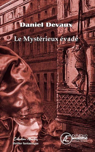 Produktbild: Le Mysterieux Evade - Roman