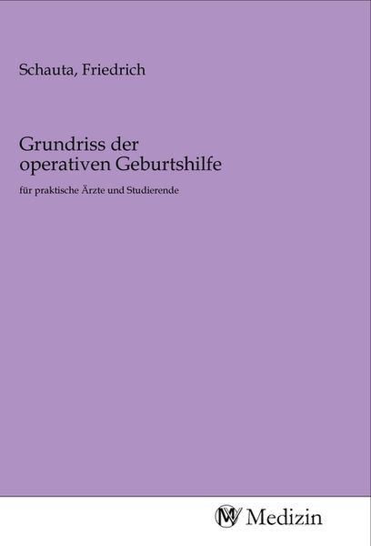 Produktbild: Grundriss der operativen Geburtshilfe