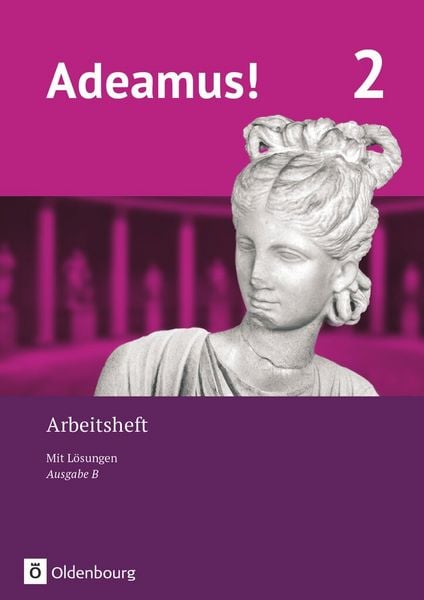 Produktbild: Adeamus! - Ausgabe B - Latein als 1. Fremdsprache - Band 2
