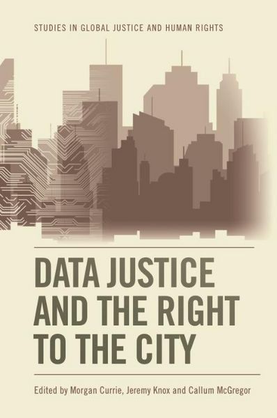 Produktbild: Data Justice and the Right to the City
