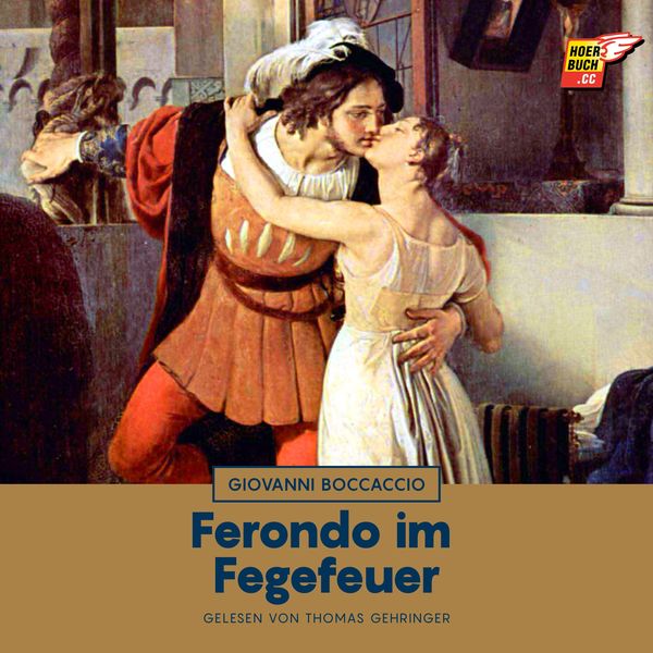 Ferondo im Fegefeuer - Giovanni Boccaccio, Audio, 9783991486282