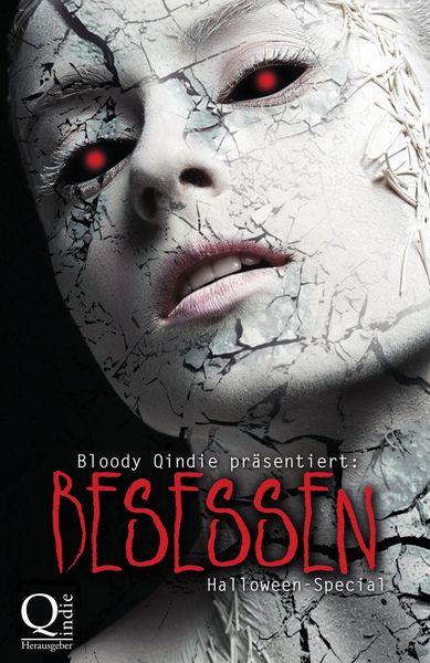 Produktbild: Bloody Qindie pr&auml;sentiert: Besessen
