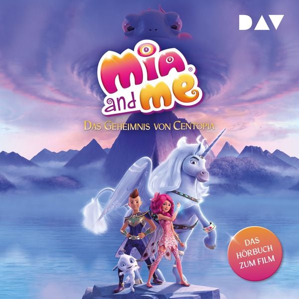 Produktbild: Mia and me – Das Geheimnis von Centopia: Das Hörbuch zum Film