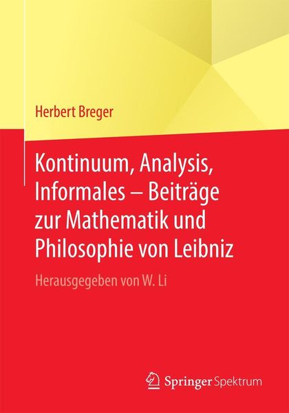 Produktbild: Kontinuum, Analysis, Informales - Beitr&auml;ge zur Mathematik und Philosophie von Leibniz