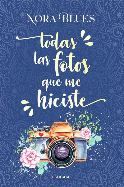 Produktbild: Todas las fotos que me hiciste
