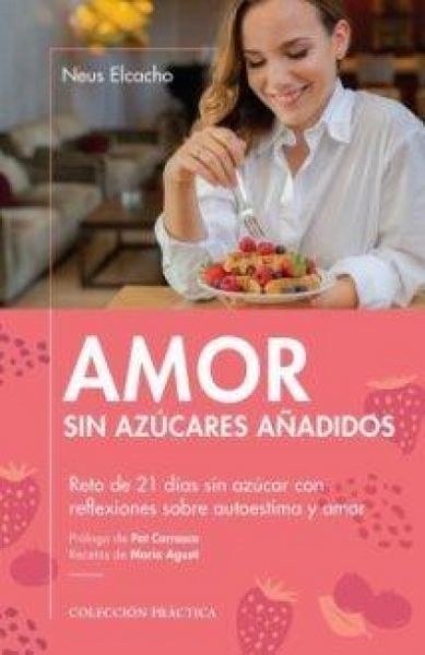 Produktbild: Amor sin az&uacute;cares a&ntilde;adidos