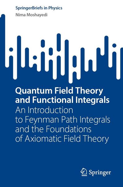 Produktbild: Quantum Field Theory and Functional Integrals