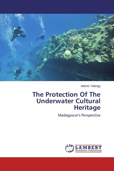 Produktbild: The Protection Of The Underwater Cultural Heritage