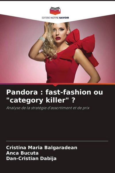 Produktbild: Pandora : fast-fashion ou "category killer" ?