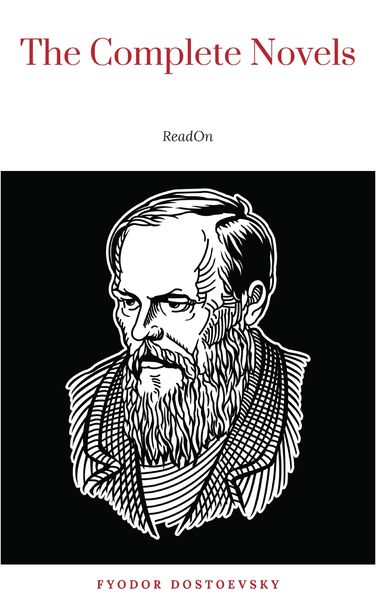 Produktbild: Fyodor Dostoyevsky: The Complete Novels