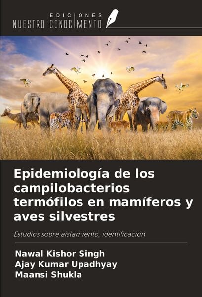 Produktbild: Epidemiolog&iacute;a de los campilobacterios term&oacute;filos en mam&iacute;feros y aves silvestres