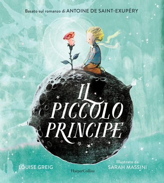 Produktbild: Il Piccolo Principe da Antoine de Saint-Exup&eacute;ry