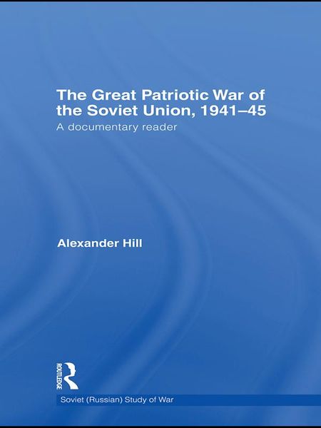 Produktbild: The Great Patriotic War of the Soviet Union, 1941-45