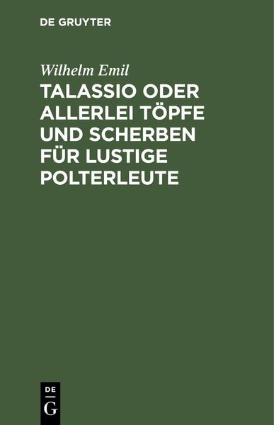 Produktbild: Talassio oder allerlei T&ouml;pfe und Scherben f&uuml;r lustige Polterleute