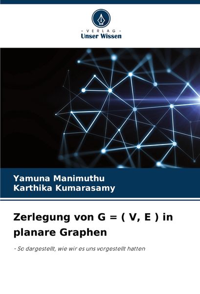 Zerlegung von G = ( V, E ) in planare Graphen