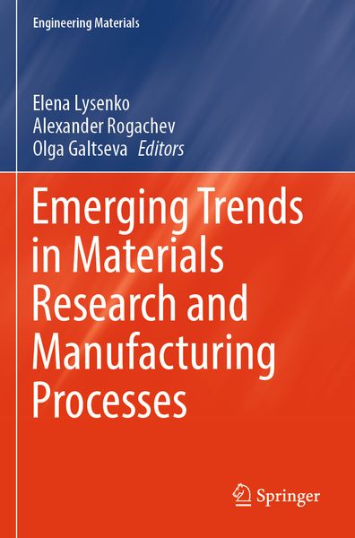 Produktbild: Emerging Trends in Materials Research and Manufacturing Processes