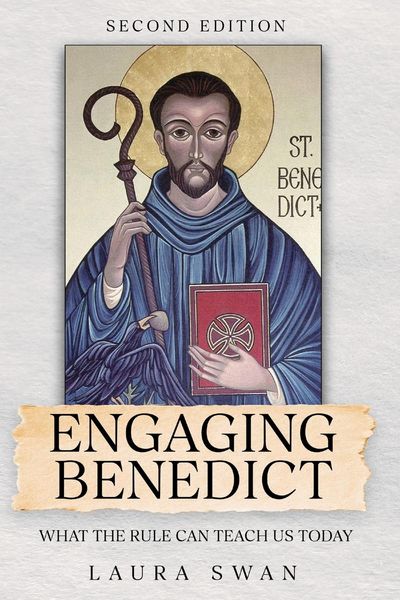 Produktbild: Engaging Benedict. What the Rule Can Teach Us Today