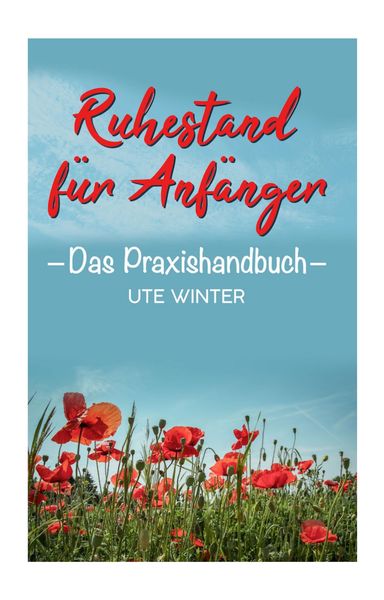 Produktbild: Ruhestand f&uuml;r Anf&auml;nger