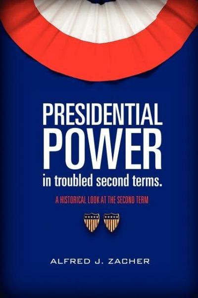 Produktbild: Presidential Power in troubled second terms