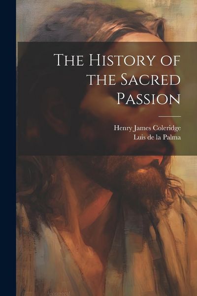 Produktbild: The History of the Sacred Passion