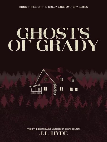 Produktbild: Ghosts of Grady (Grady Lake Mystery Series, #3)