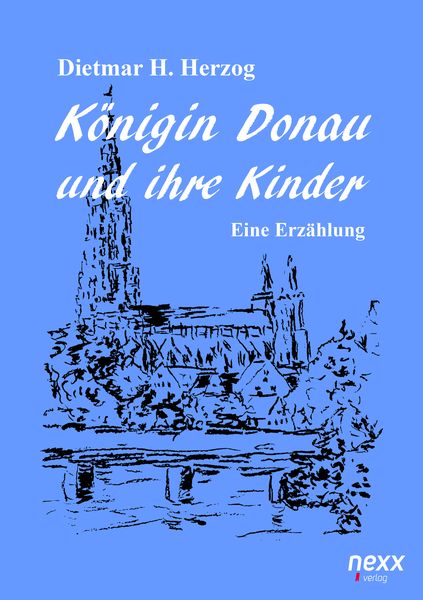 Produktbild: K&ouml;nigin Donau und ihre Kinder
