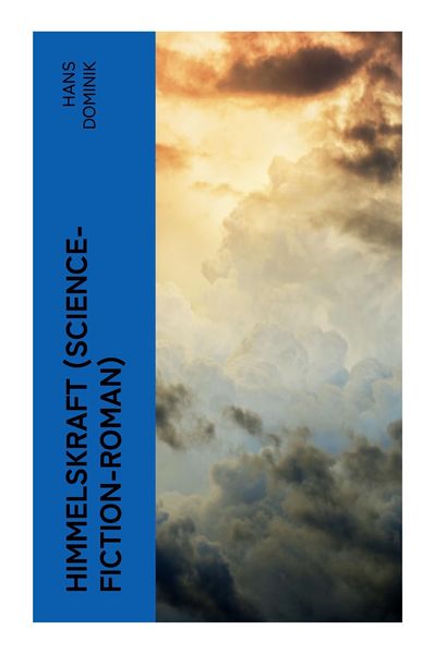 Produktbild: Himmelskraft (Science-Fiction-Roman)