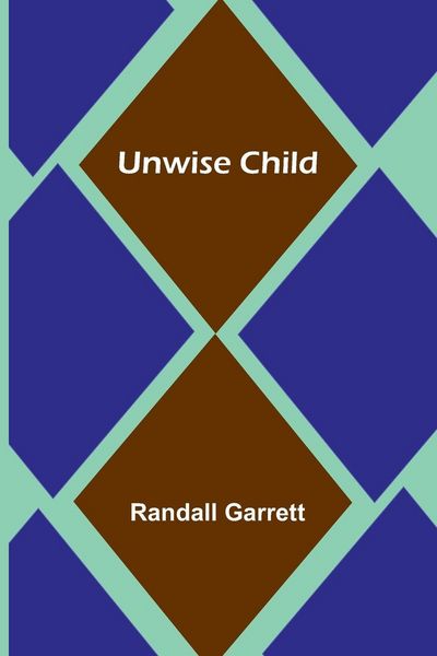 Produktbild: Unwise Child