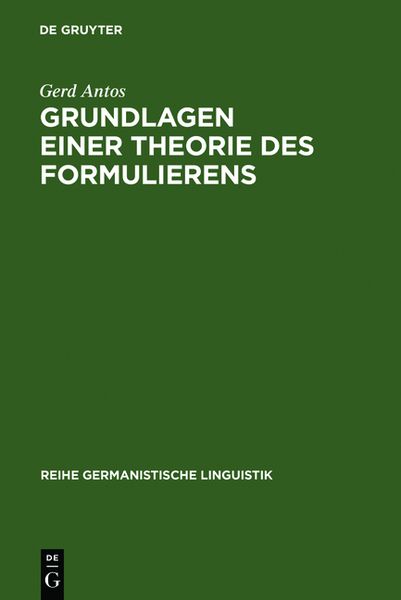 Produktbild: Grundlagen einer Theorie des Formulierens