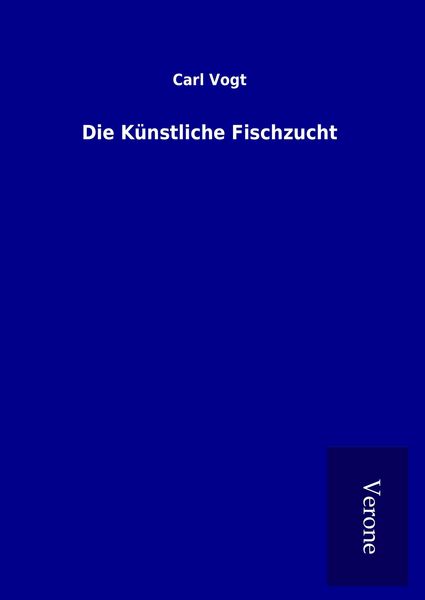 Produktbild: Die K&uuml;nstliche Fischzucht