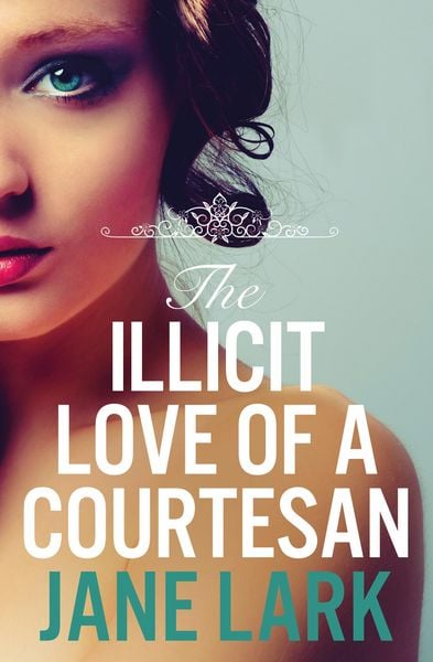 Produktbild: The Illicit Love of a Courtesan