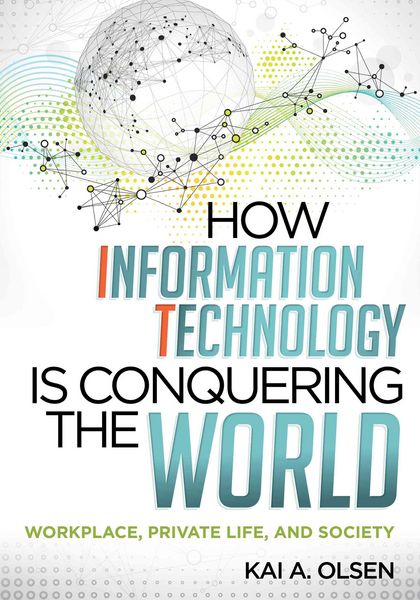 Produktbild: How Information Technology Is Conquering the World