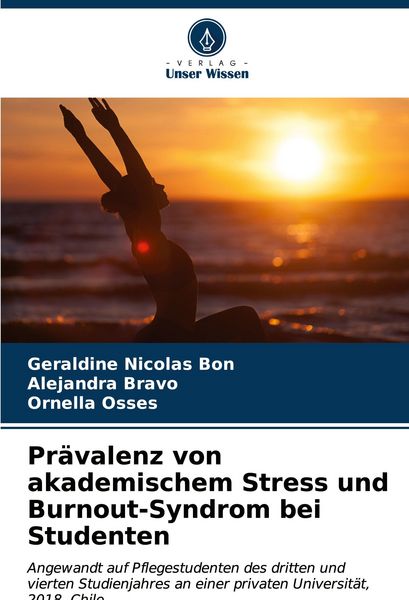 Produktbild: Pr&auml;valenz von akademischem Stress und Burnout-Syndrom bei Studenten