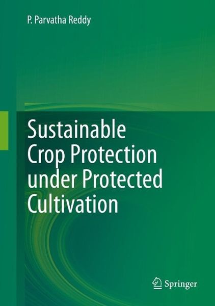 Produktbild: Sustainable Crop Protection under Protected Cultivation
