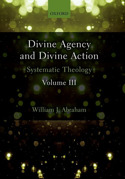 Produktbild: Divine Agency and Divine Action, Volume III