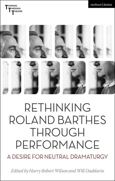 Produktbild: Rethinking Roland Barthes Through Performance