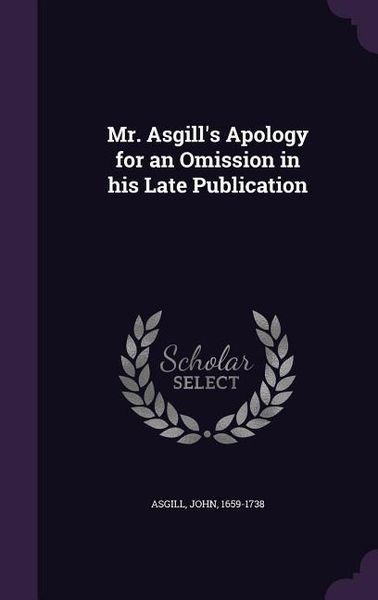 Produktbild: Mr. Asgill's Apology for an Omission in his Late Publication