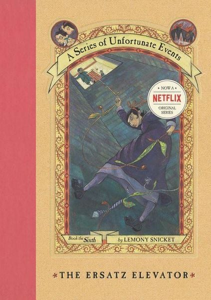 Produktbild: A Series of Unfortunate Events #6: The Ersatz Elevator