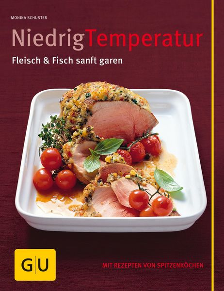 Produktbild: Niedrig Temperatur Fleisch & Fisch sanft garen