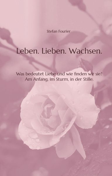 Produktbild: Leben. Lieben. Wachsen.