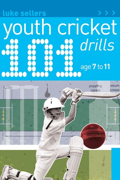 Produktbild: Sellers, L: 101 Youth Cricket Drills Age 7-11