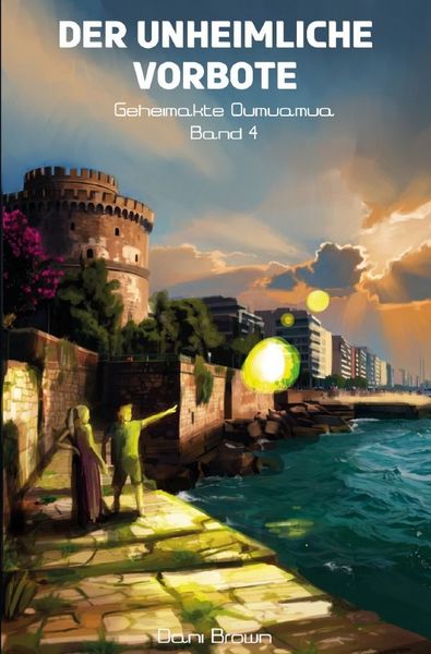 Produktbild: Geheimakte Oumuamua / Der unheimliche Vorbote